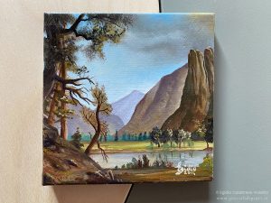 Paesaggio a olio su tela di 10x10 cm raffigurante una veduta dell'Yosemite Valley. Vale come omaggio al pittore Albert Bierstadt